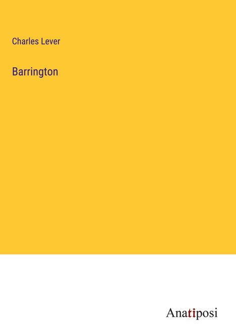Charles Lever: Barrington, Buch