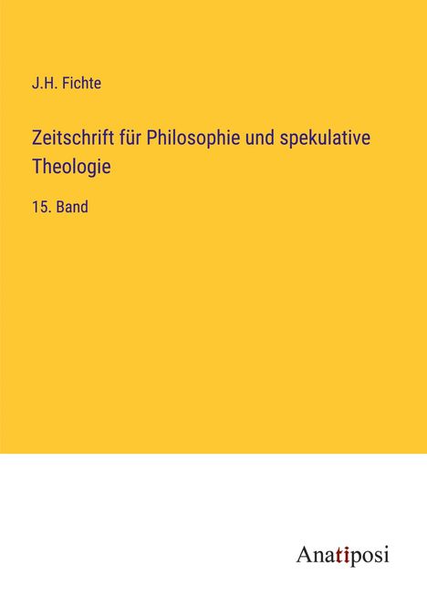 J. H. Fichte: Zeitschrift für Philosophie und spekulative Theologie, Buch