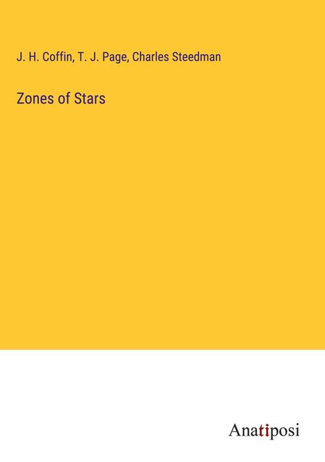 J. H. Coffin: Zones of Stars, Buch