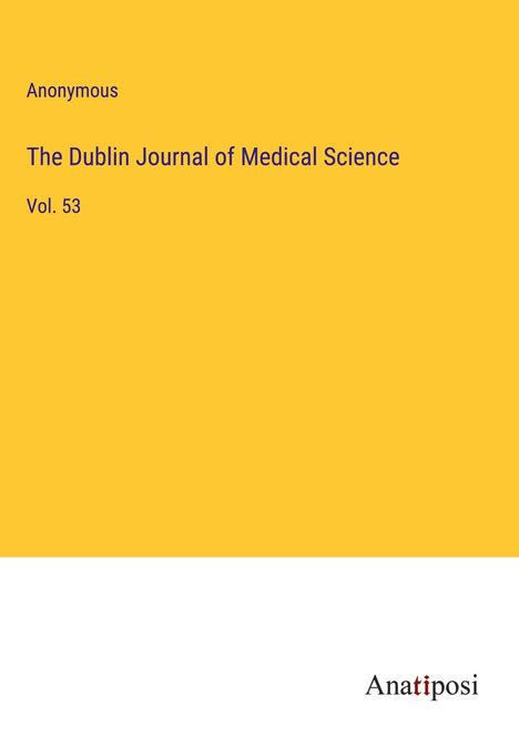 Anonymous: The Dublin Journal of Medical Science, Buch