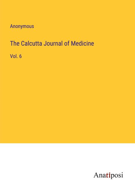 Anonymous: The Calcutta Journal of Medicine, Buch