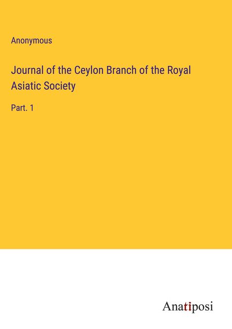 Anonymous: Journal of the Ceylon Branch of the Royal Asiatic Society, Buch