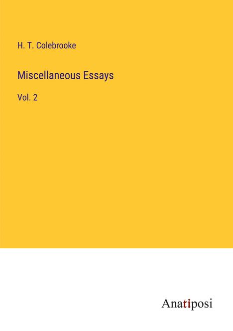 H. T. Colebrooke: Miscellaneous Essays, Buch