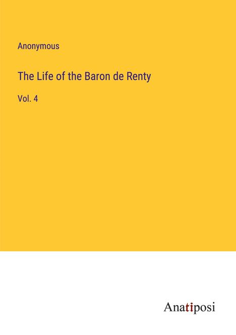 Anonymous: The Life of the Baron de Renty, Buch