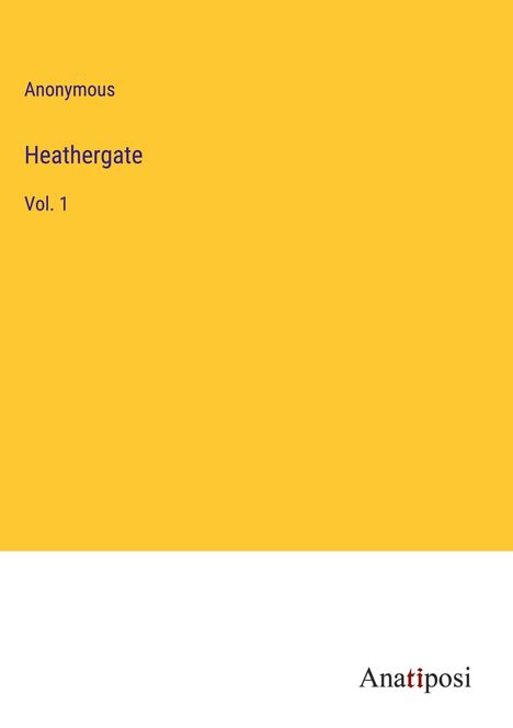 Anonymous: Heathergate, Buch