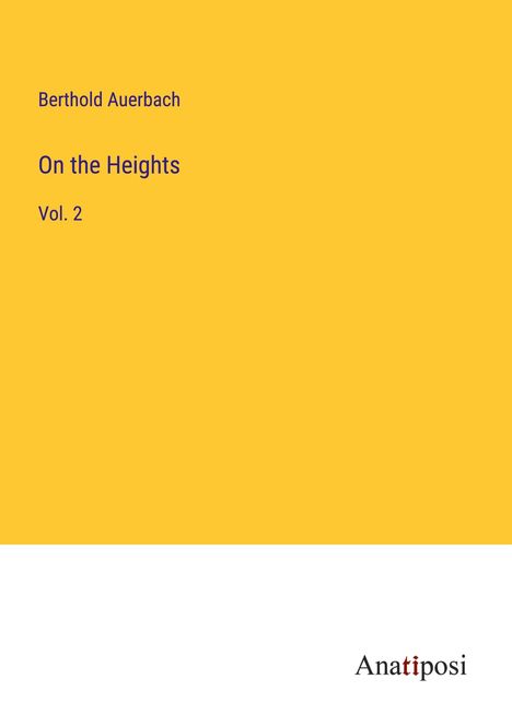 Berthold Auerbach: On the Heights, Buch