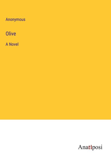 Anonymous: Olive, Buch