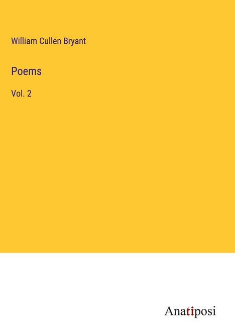 William Cullen Bryant: Poems, Buch