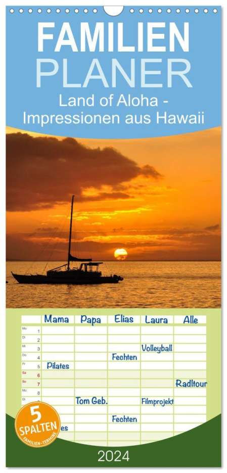 Uwe Bade: Familienplaner 2024 - Hawaii - Land of Aloha mit 5 Spalten (Wandkalender, 21 x 45 cm) CALVENDO, Kalender