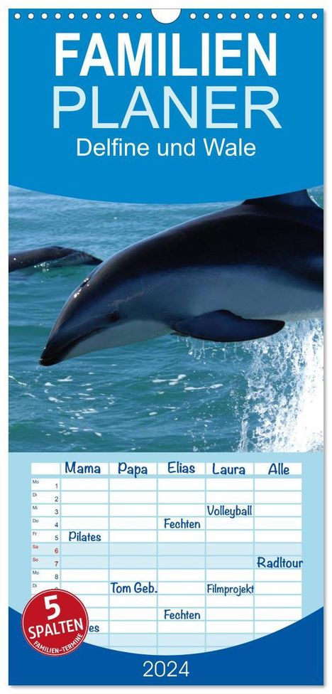 Elisabeth Stanzer: Familienplaner 2024 - Delfine und Wale mit 5 Spalten (Wandkalender, 21 x 45 cm) CALVENDO, Kalender