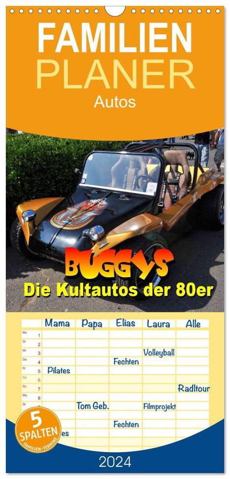 Thomas Bartruff: Familienplaner 2024 - Buggys - die Kultautos der 80er mit 5 Spalten (Wandkalender, 21 x 45 cm) CALVENDO, Kalender