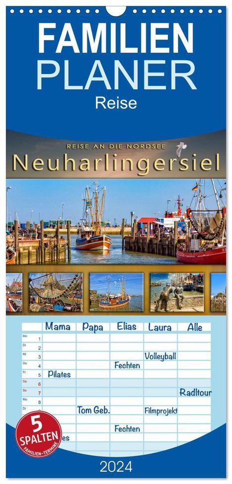 Peter Roder: Familienplaner 2024 - Reise an die Nordsee - Neuharlingersiel mit 5 Spalten (Wandkalender, 21 x 45 cm) CALVENDO, Kalender