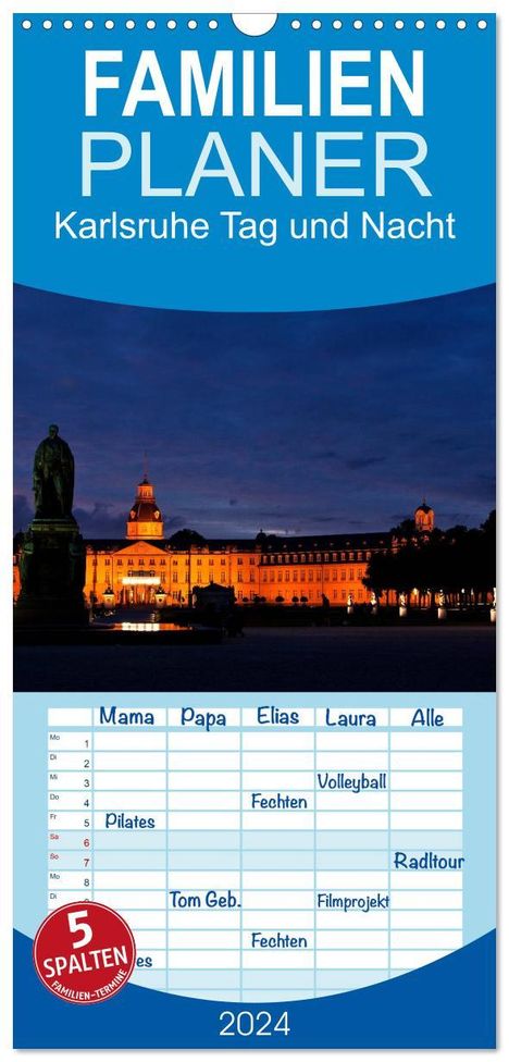 U. Boettcher: Familienplaner 2024 - Karlsruhe Tag und Nacht mit 5 Spalten (Wandkalender, 21 x 45 cm) CALVENDO, Kalender