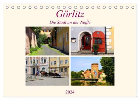 Helene Seidl: Görlitz - Die Stadt an der Neiße (Tischkalender 2024 DIN A5 quer), CALVENDO Monatskalender, Kalender