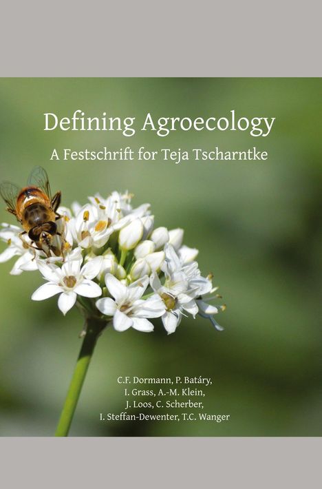 Carsten Dormann: Defining Agroecology, Buch