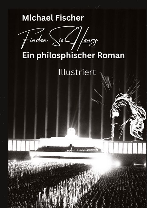 Michael Fischer: Finden Sie Henry, Buch