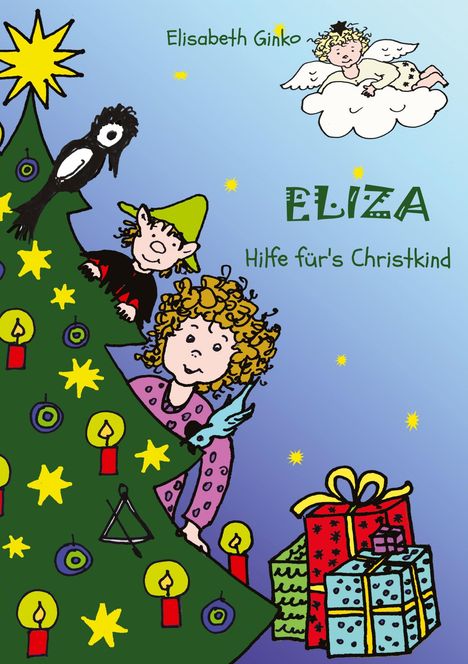Elisabeth Ginko: Eliza - Hilfe für's Christkind, Buch