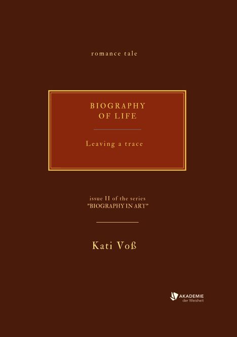 Kati Voß: Biography Of Life, Buch