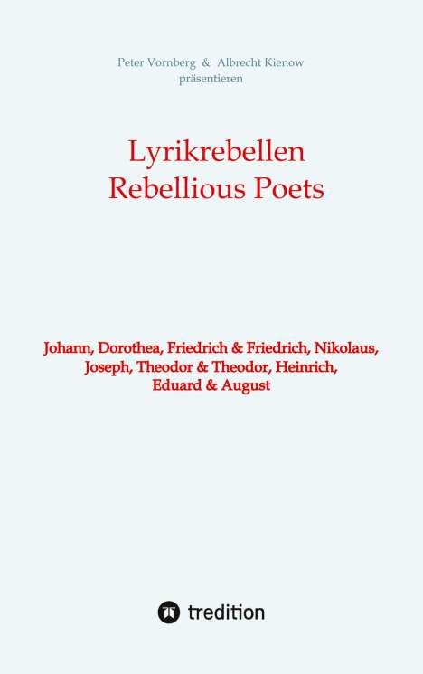 Peter Vornberg: Lyrikrebellen / Rebellious Poets, Buch