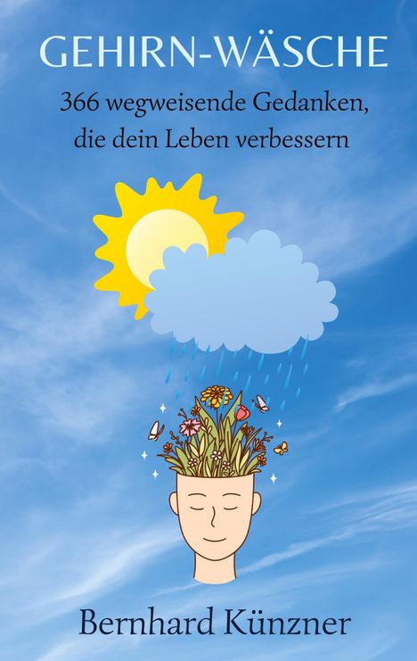 Bernhard Künzner: Gehirn-Wäsche, Buch