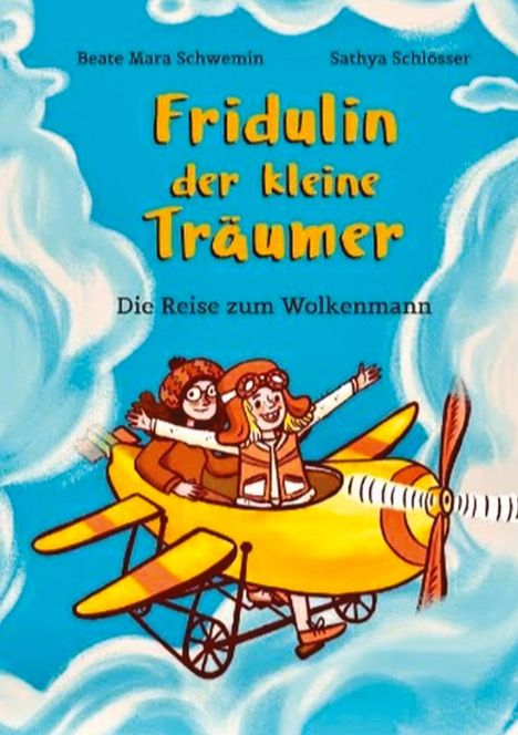 Beate Mara Schwemin: Fridulin der kleine Träumer, Buch