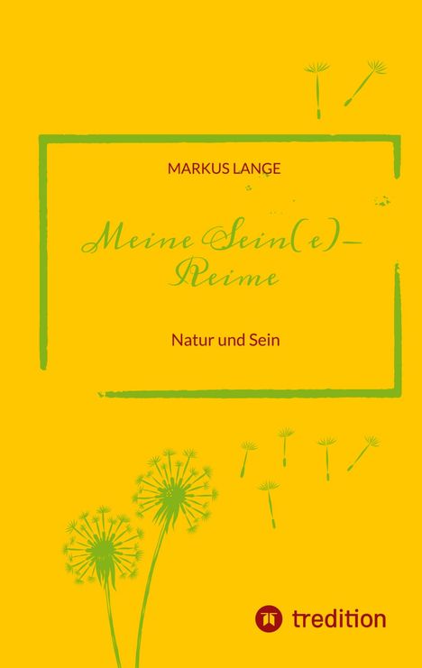 Markus Lange: Meine SEIN(e)-Reime, Buch