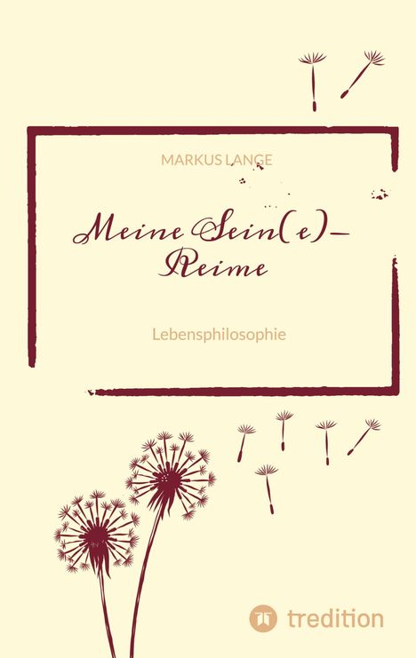 Markus Lange: Meine SEIN(e)-Reime, Buch