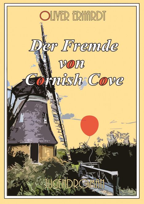 Oliver Erhardt: Der Fremde von Cornish Cove, Buch