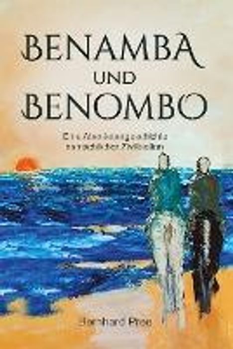 Bernhard Pree: Benamba und Benombo, Buch