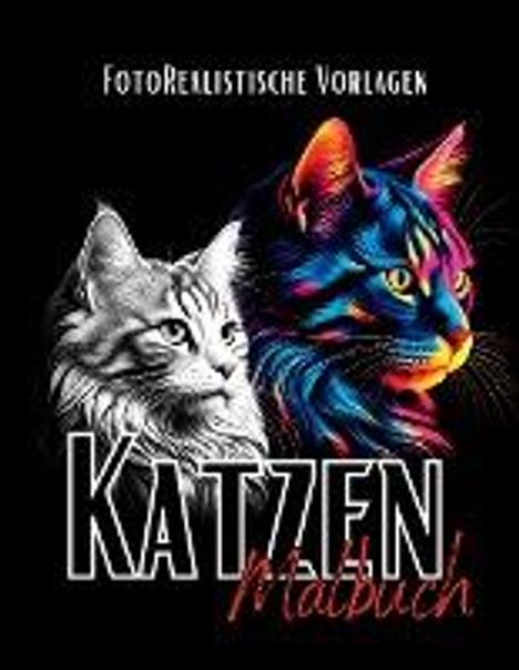 Lucy´s Schwarze Malbücher: Katzen Malbuch ¿Fotorealistisch¿., Buch