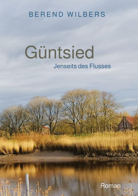 Berend Wilbers: Güntsied, Buch