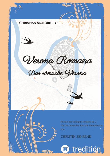 Christian Signoretto: Verona Romana, Buch