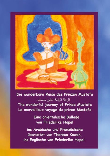 Friederike Hapel: Die wunderbare Reise des Prinzen Mustafa, Buch