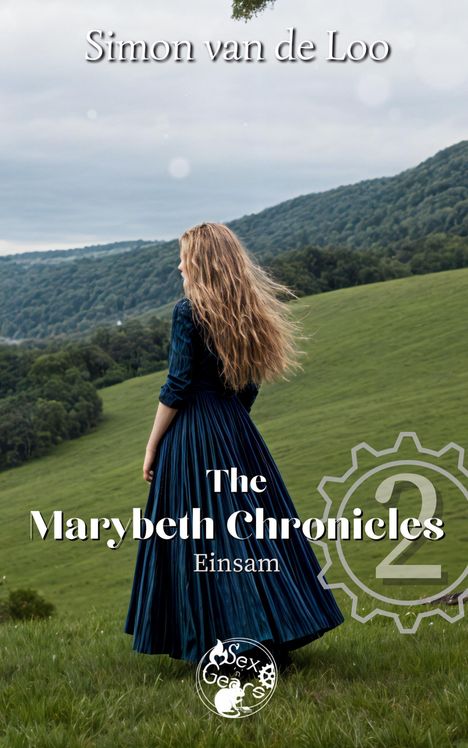 Simon van de Loo: The Marybeth Chronicles 2: Einsam, Buch