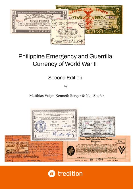 Matthias Voigt: Philippine Emergency and Guerrilla Currency of World War II - 2nd Edition, Buch