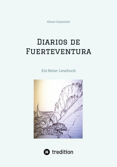 Alissa Carpentier: Diarios de Fuerteventura, Buch