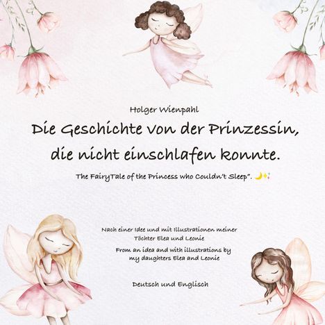 Holger Wienpahl: Die Geschichte von der Prinzessin die nicht einschlafen konnte, Buch