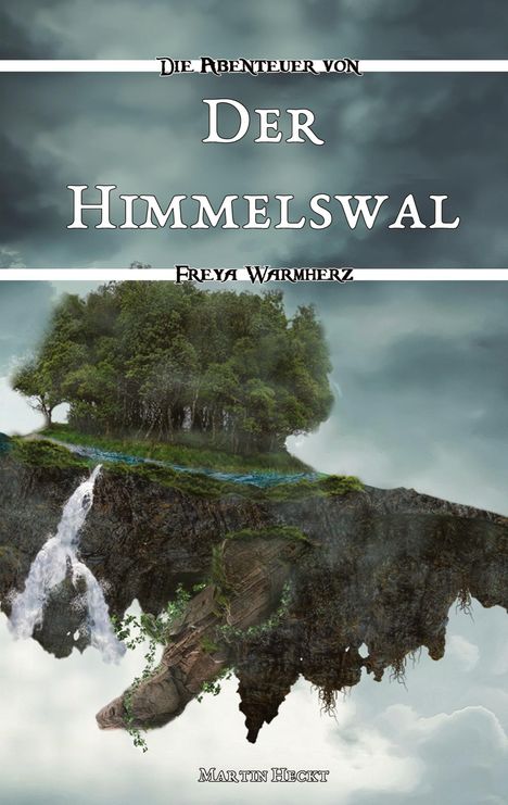 Martin Heckt: Der Himmelswal, Buch