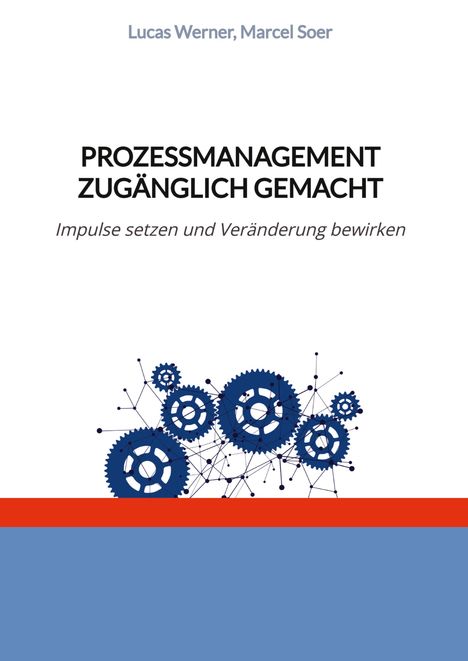 Marcel Soer: Prozessmanagement zugänglich gemacht, Buch