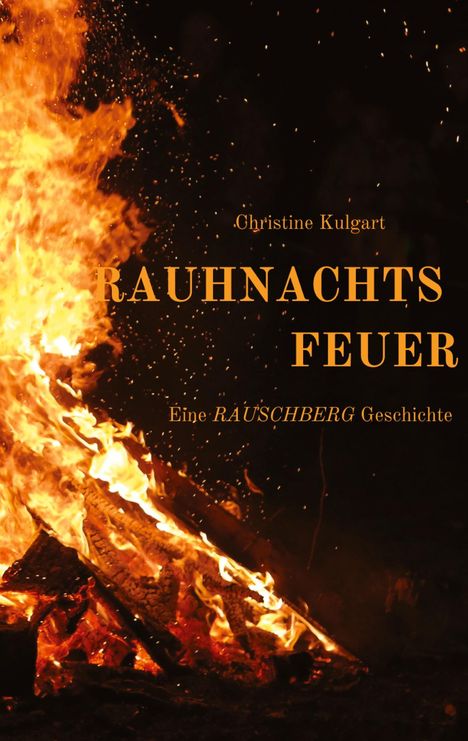 Christine Kulgart: Rauhnachtsfeuer, Buch