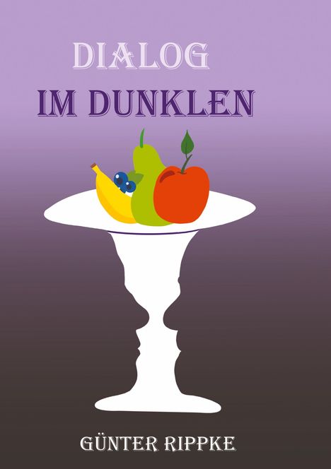 Günter Rippke: Dialog im Dunklen, Buch