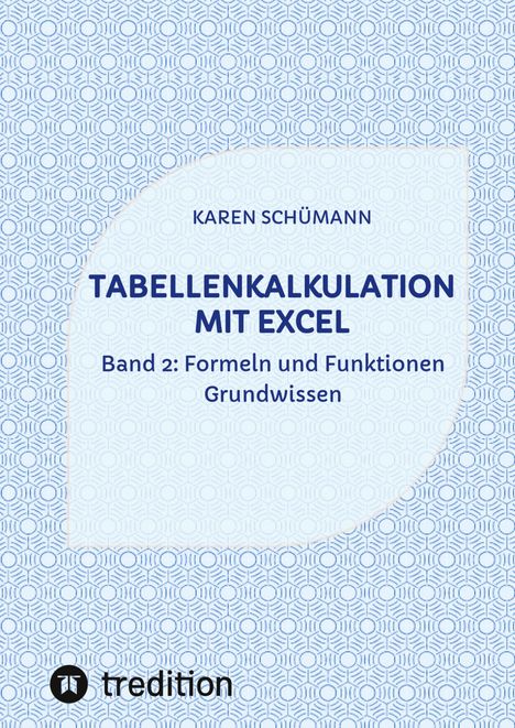Karen Schümann: Tabellenkalkulation mit Excel, Buch