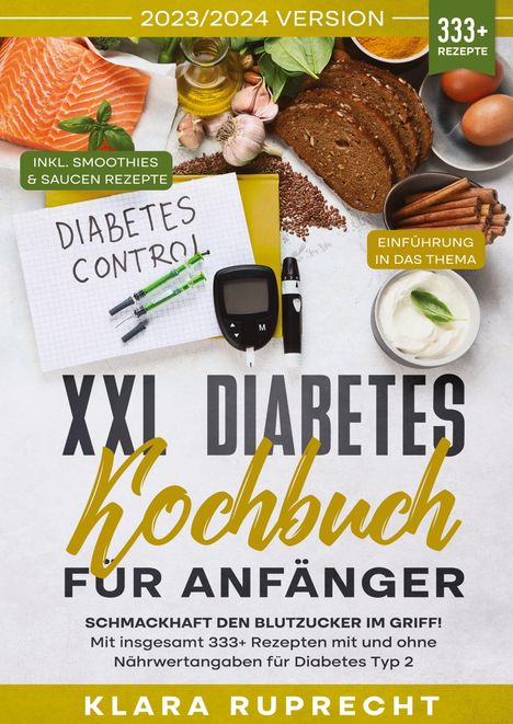 Klara Ruprecht: XXL Diabetes Kochbuch für Anfänger, Buch