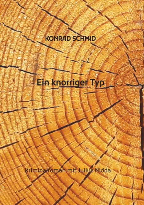 Konrad Schmid: Ein knorriger Typ, Buch