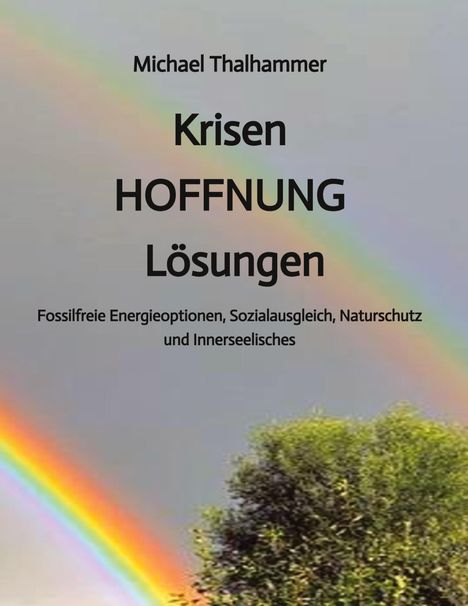Michael Thalhammer: Krisen HOFFNUNG Lösungen, Buch