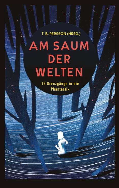 T. B. Persson: Am Saum der Welten, Buch