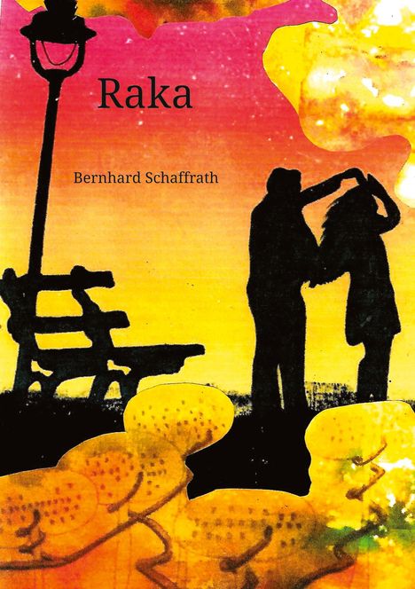 Bernhard Schaffrath: Raka, Buch