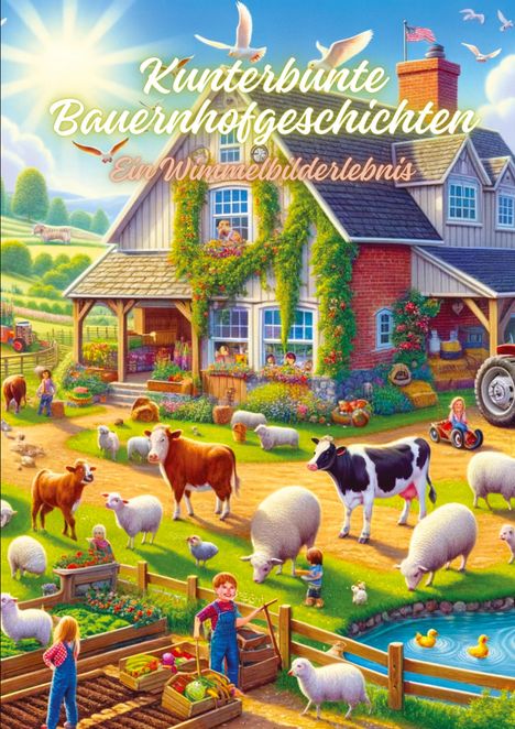 Diana Kluge: Kunterbunte Bauernhofgeschichten, Buch