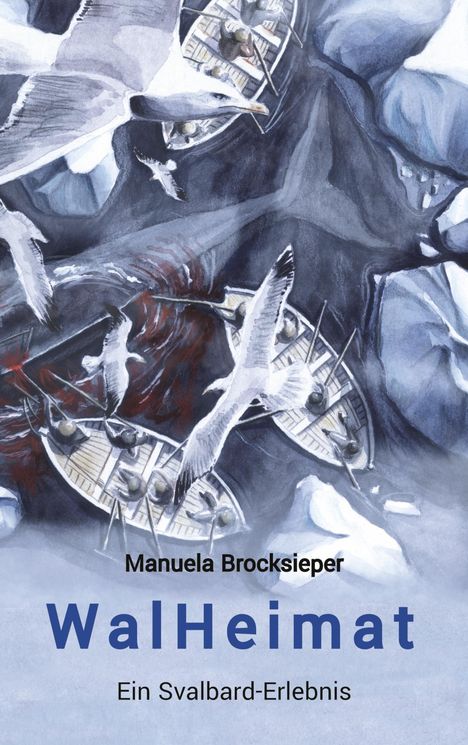 Manuela Brocksieper: WalHeimat, Buch