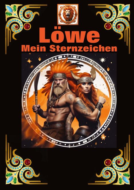 Andreas Kühnemann: Löwe, mein Sternzeichen, Buch